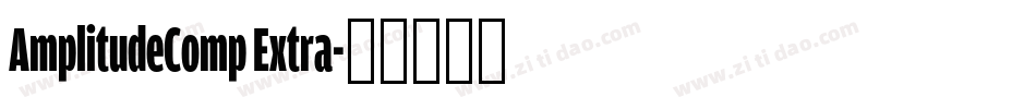 AmplitudeComp Extra字体转换